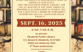 Flyer for the African American Genealogy Workshop at Elizabeth Public Library (Sept 16, 2025)