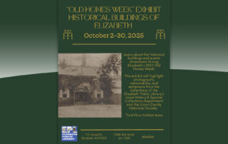 Historic homes exhibit display at Elizabeth Public Library