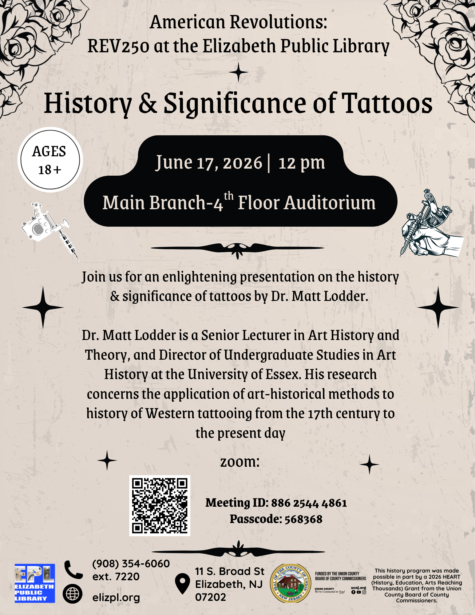 History and Significance of Tattoos Event at Elizabeth Public Library Flyer for History and Significance of Tattoos, a REV250 Elizabeth Public Library presentation by Dr. Matt Lodder on June 17, 2026, at 12 PM in the Main Branch 4th Floor Auditorium.